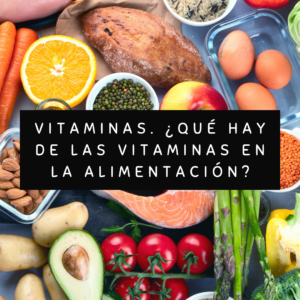 alimentacion saludable, nutricion, vitaminas, suplementos